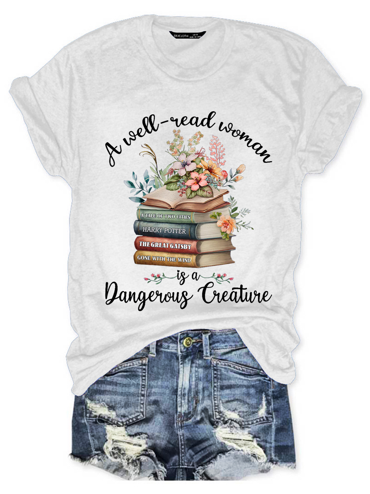 Bookshelf A Well Read Woman Is A Dangerous Creature Book Lovers Simple Loose T-Shirt