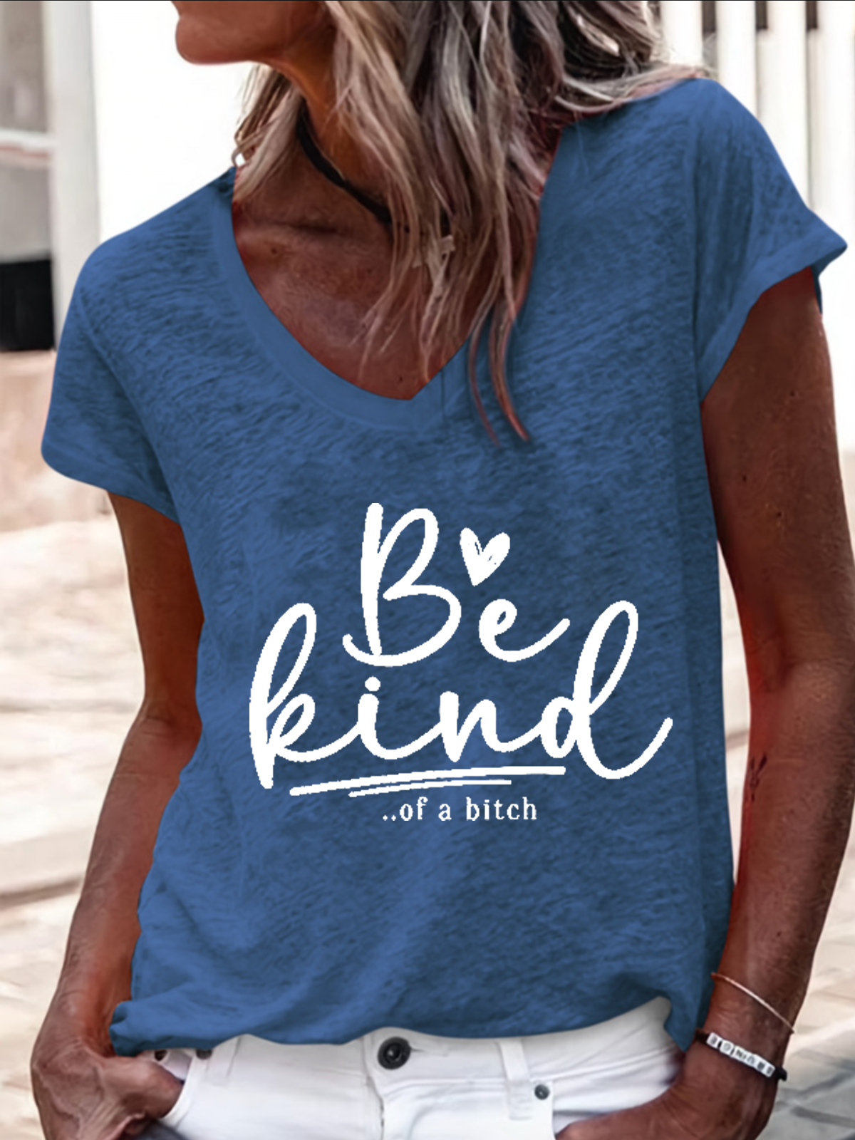 Women's Funny Saying Be Kind Of A Bitch Cotton-Blend Casual Text Letters T-Shirt