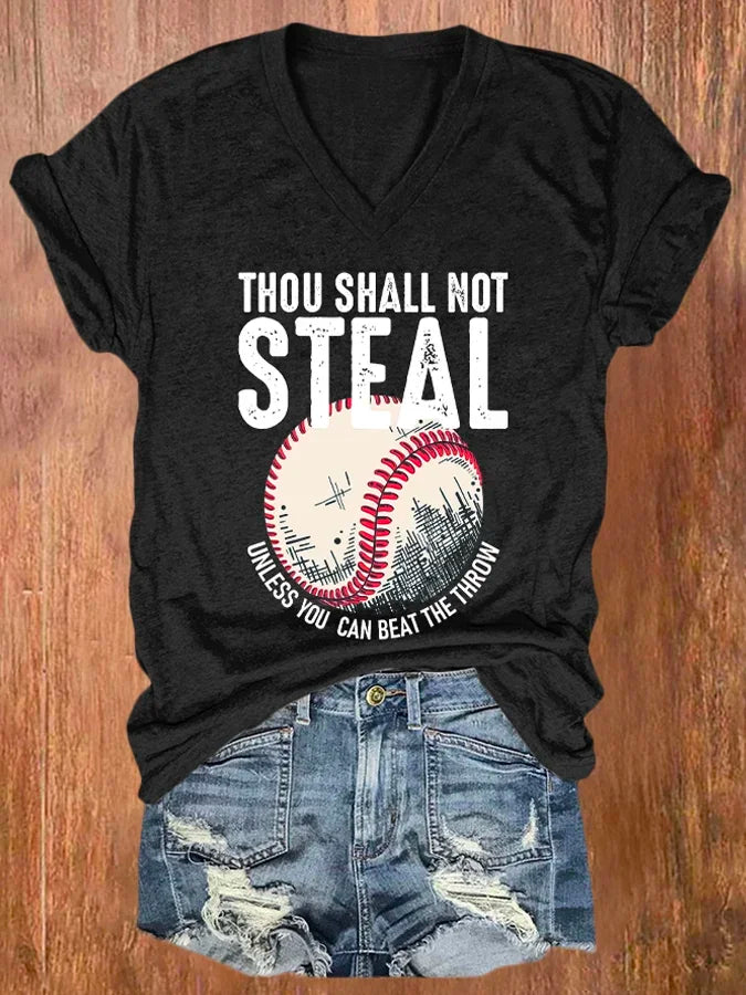 V-neck Retro Baseball Thou Shall Not Steal Unless You Can Beat The Throw Print Casual Text Letters V Neck T-Shirt
